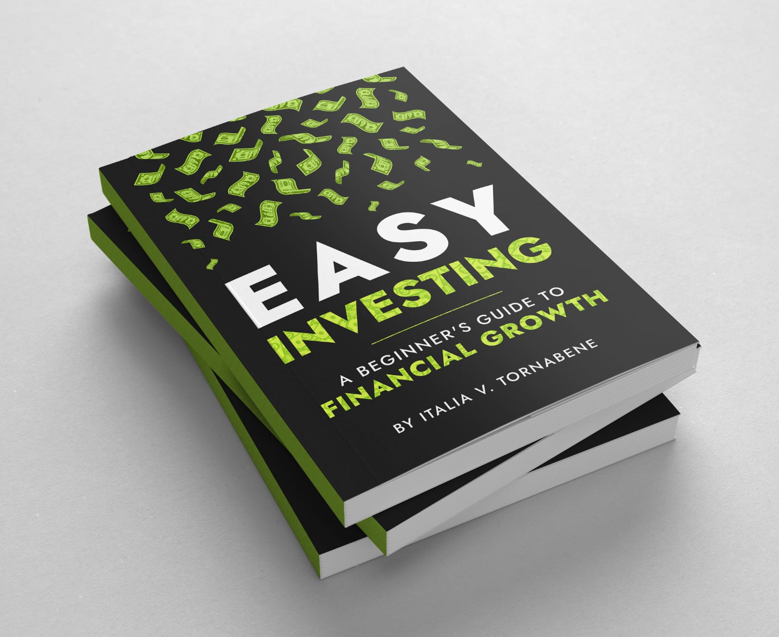 Easy Investing: A Beginner's Guide to Financial Growth